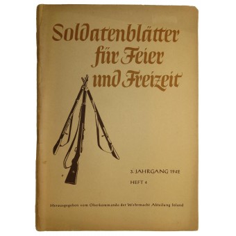 Soldatenblätter für Feier und Freizeit 3. Jahrgang 1942 Heft 4, Todos los días de lectura para los soldados alemanes. Espenlaub militaria